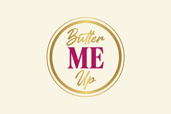 Butter Me Up 